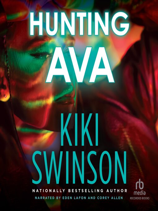 Title details for Hunting Ava by Kiki Swinson - Available
